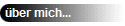 ber mich...